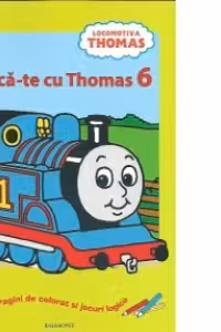 Joaca-te cu Thomas 6 - pagini de colorat si jocuri logice
