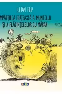 Impartirea frateasca a muntelui si a placintelelor