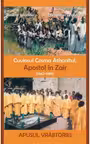 Cuviosul Cosma Athonitul, Apostol in Zair (1942-1989) - Dimitrie Aslanides, Pr. Damaschin Grigoriatul
