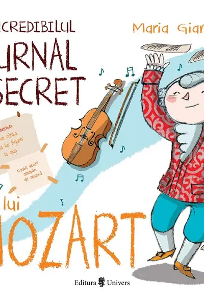 Incredibilul jurnal secret al lui Mozart