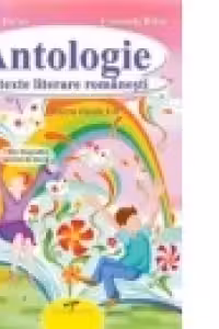 Antologie de texte literare romanesti pentru clasele I-II