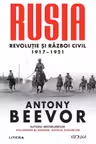 Kronika. RUSIA. Revolutie si Razboi Civil 1917–1921.