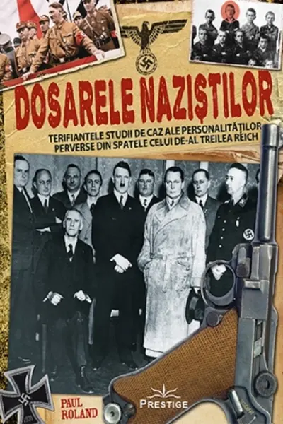 Dosarele nazistilor