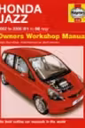 Honda Jazz 2002 to 2008 (51 to 08 reg): Owners Workshop Manual (Hardcover)