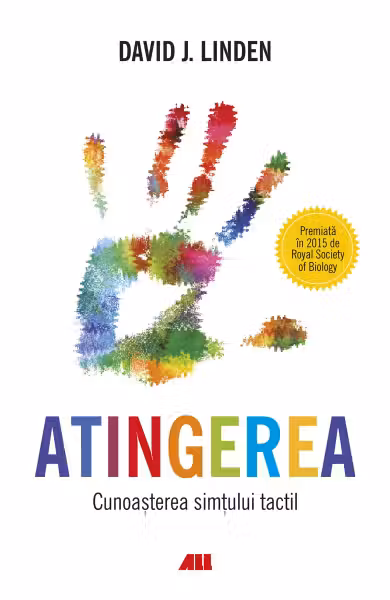 Atingerea. Cunoasterea simtului tactil