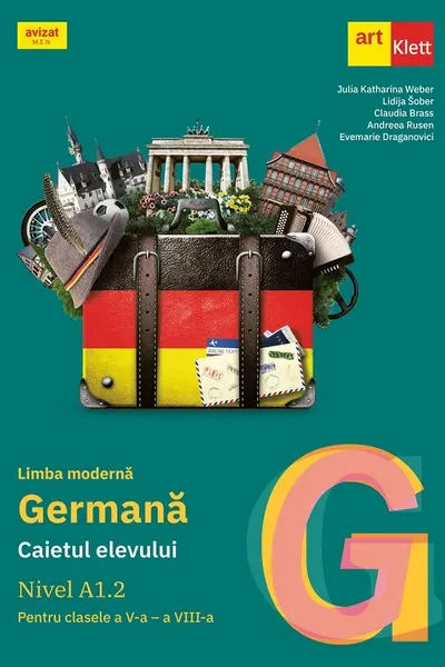 Limba moderna germana. Nivel A1.2 - Clasele 5-8 - Caietul elevului