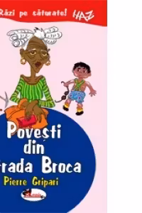 Povesti din strada Broca