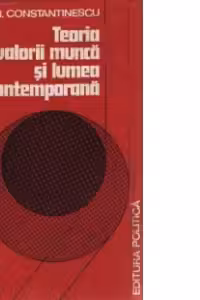 Teoria valorii munca si lumea contemporana