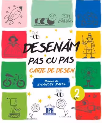 Desenam pas cu pas. Volumul 2