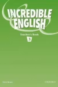 Incredible English, Level 3 Teacher's Book