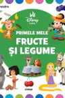 Primele mele fructe si legume