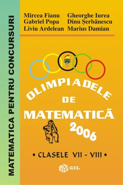 Olimpiadele de matematica - Clasele 7-8 2006