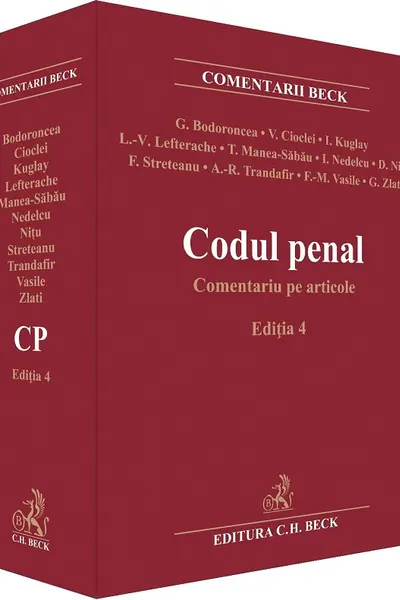 Codul penal. Comentariu pe articole. Ediția 4 HARDCOVER