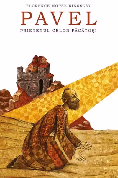 Pavel, prietenul celor păcătoși