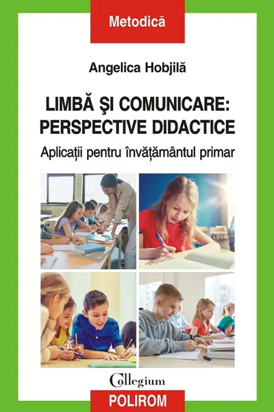 Limba si comunicare: perspective didactice