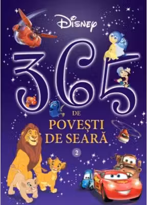 Disney. 365 de povesti de seara. Vol. 2