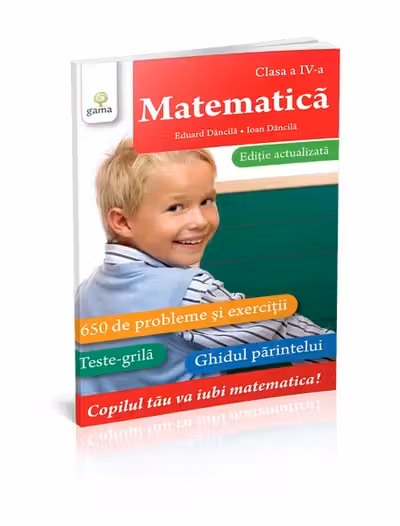 Matematică • clasa a IV-a. Ediție actualizată