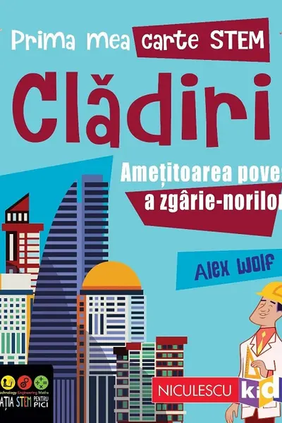 Prima mea carte STEM: Cladiri