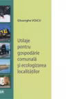 Utilaje pentru gospodarie comunala si ecologizarea localitatilor