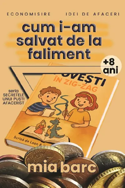 Cum i-am salvat de la faliment. Seria Secretele unui puști afacerist