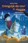 Crenguta-de-mur si Maggie. Anotimpul infricosator