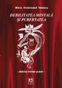 DEBILITATEA MINTALA SI PUBERTATEA