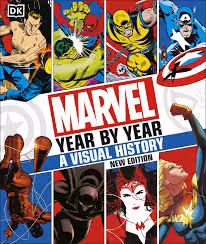 Marvel Year By Year A Visual History (New Edition)