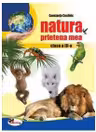 Natura, prietena mea. Clasa a 3-a