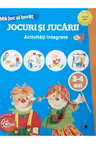 MA JOC SI INVAT. Jocuri si jucarii. Activitati integrate. 3-4 ani