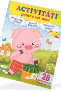 Activitati pentru cei mici - Purcelusul. Dezvoltam atentia, logica si memoria, abilitati motorii