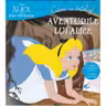 DISNEY. ALICE IN TARA MINUNILOR. Citesc si inteleg! Aventurile lui Alice. Clasa a II-a
