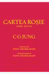 Cartea rosie - Liber Novus