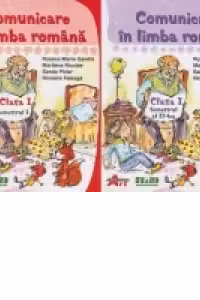 Set Manual Comunicare in limba romana. Clasa I ( Semestrul I + II )