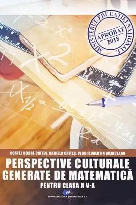 Perspective culturale generate de matematică - Clasa 5