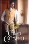 Iubiri de poveste. UN DUCE SINGUR.