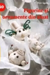 Figurine si ornamente din aluat - Idei creative 40