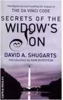 Secrets Of The Widow's Son. The Mysteries Surrounding The Sequel To The Da Vinci Code