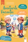 Aventurile vacantei, clasa pregatitoare