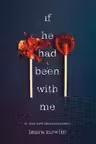 If He Had Been with Me