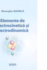 Elemente de electrocinetica si electrodinamica
