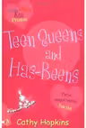 Teen Queens and Has-Beens. Truth, Dare, Kiss or Promise 3