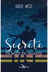Secrete in miez de noapte