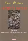 Lectii de succes. 365 + 1 personalitati si evenimente, Volumul I
