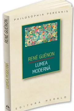 Lumea moderna