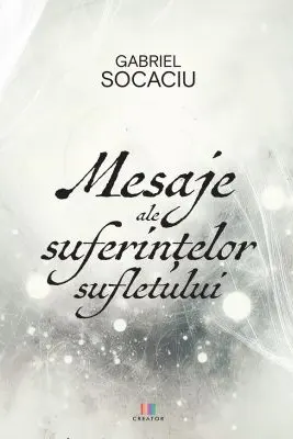 Mesaje ale suferintelor sufletului