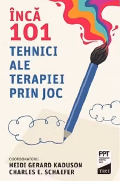 Inca 101 tehnici ale terapiei prin joc