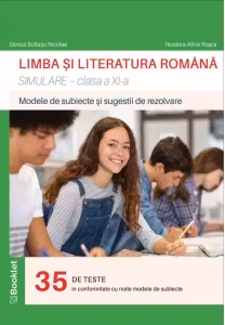 Limba si literatura romana. Simulare pentru clasa a 11-a