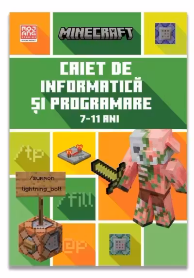 MINECRAFT. Caiet de informatica si programare 7-11 ani