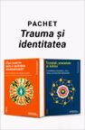 Pachet Trauma și identitatea