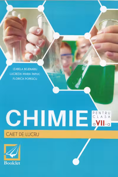 Chimie - Clasa a 7-a - Caiet de lucru